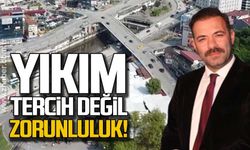 Yıkım tercih değil, zorunluluk!