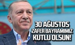 30 Ağustos Zafer Bayramımız kutlu olsun!