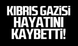 Kıbrıs Gazisi Ramazan Aydınoğlu hayatını kaybetti!