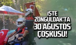 İşte Zonguldak'ta 30 Ağustos çoşkusu!