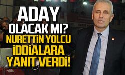 Aday olacak mı? Nurettin Yolcu iddialara yanıt verdi!