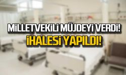 Milletvekili müjdeyi verdi! İhalesi yapıldı!