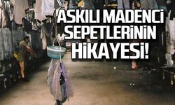 Askılı madenci sepetlerinin hikayesi!