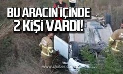 Bu aracın içinde 2 kişi vardı!