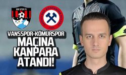 Vansspor-Kömürspor maçına Kanpara atandı!