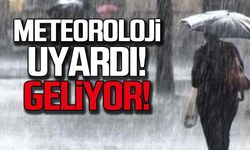 Meteoroloji uyardı! Sağanak geliyor!