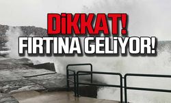 Dikkat! Fırtına geliyor!