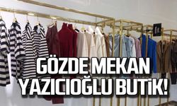 Gözde mekan Yazıcıoğlu Butik!