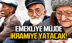 Emekliye müjde! İkramiye verilecek!