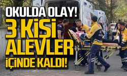 Okulda olay! Meşale parladı! 3 kişi alevler içinde kaldı!