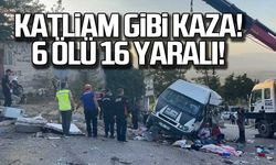 Gaziantep'te katliam gibi kaza! 6 ölü 16 yaralı!