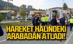 Hareket halindeki arabadan atladı!