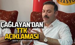 Çağlayan'dan TTK açıklaması!