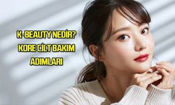 K-Beauty Nedir? Kore Cilt Bakımı Adımları