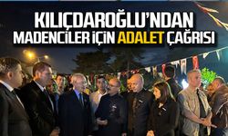 Kılıçdaroğlu'ndan madenciler için 'adalet' çağrısı