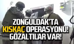 Zonguldak'ta 'Kıskaç' operasyonu! Gözaltılar var!