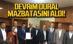 Devrim Dural mazbatasını aldı!