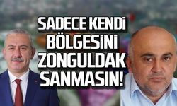 Zaimoğlu'ndan Girgin'e yanıt! Sadece kendi bölgesini Zonguldak sanmasın!