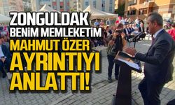 Zonguldak benim memleketim Mahmut Özer ayrıntıyı anlattı!