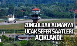 Zonguldak Almanya uçak sefer saatleri açıklandı!
