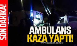 Çaycuma'da Ambulans kaza yaptı!