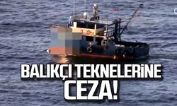 Bartın'da Balıkçı teknelerine ceza!