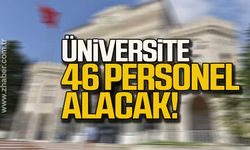 İstanbul Üniversitesi 46 personel alacak!