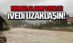 Kırmızı alarm verildi! İvedi uzaklaşın!