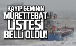 Kayıp gemiden haber var! Mürettebat listesi belli oldu!