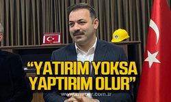 Yatırım yoksa yaptırım olacak!