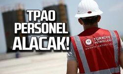 Türkiye Petrolleri Anonim Ortaklığı (TPAO) 49 personel alacak!