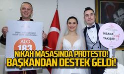 Nikah masasında protesto! Başkandan destek geldi