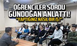 Öğrenciler sordu, Gürkay Gündoğan gazeteciliği anlattı!