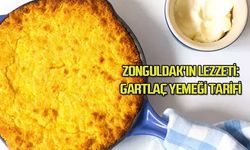 Zonguldak'ın Lezzeti: Gartlaç Yemeği Tarifi