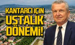 Bülent Kantarcı için ustalık dönemi!