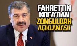 Fahrettin Koca'dan Zonguldak açıklaması!