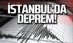 Son dakika! İstanbul'da deprem!