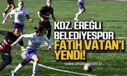 Kdz. Ereğli Belediyespor Fatih Vatan'ı 2-1 yendi!