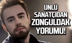 Murat Dalkılıç'tan Zonguldak yorumu!