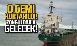 O gemi kurtarıldı! Zonguldak'a gelecek!