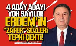 4 aday adayı yok sayıldı! Erdem’in ‘zafer’ sözleri tepki çekti!