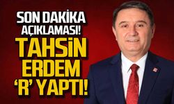 Tahsin Erdem 'R' yaptı! Son dakika açıklaması!