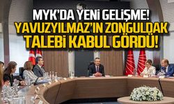 Yavuzyılmaz'ın Zonguldak talebi kabul gördü!