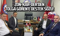 Zon-Kar-Der'den Tolga Gören'e destek sözü!