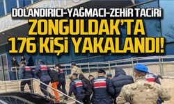 Zonguldak'ta 176 kişi yakalandı!