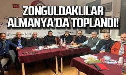 Zonguldaklılar Almanya'da toplandı. Ne kararlar alındı?