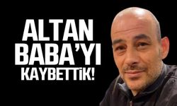 Hastane personeli Altan Baba hayatını kaybetti!