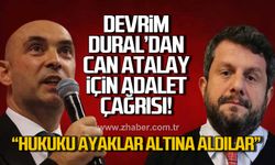Devrim Dural'dan Can Atalay için adalet çağrısı!