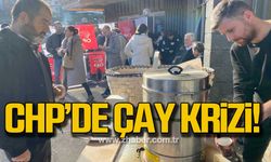 CHP’de  çay krizi!