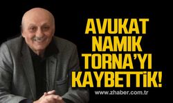 Avukat Namık Torna hayatını kaybetti!